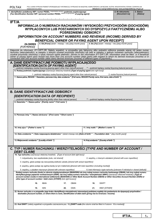 IFT/A (5) (archiwalny) (od I 2015) Informacja o numerach rachunków i wysokości przychodów (dochodów) wypłaconych lub postawionych do dyspozycji faktycznemu albo pośredniemu odbiorcy