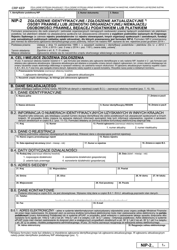 NIP-2 (10) (archiwalny) Zgłoszenie identyfikacyjne / zgłoszenie aktualizacyjne osoby prawnej lub jednostki organizacyjnej niemającej osobowości prawnej, będącej podatnikiem lub płatnikiem