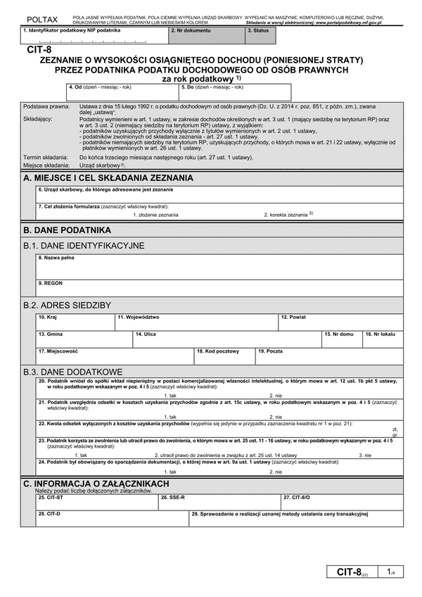 CIT-8 (22) (archiwalny) (2015) Zeznanie o wysokości osiągniętego dochodu (poniesionej straty) przez podatnika podatku dochodowego od osób prawnych
