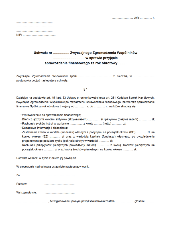 UZPSF Uchwała Zwyczajnego Zgromadzenia Wspólników spółki z ograniczoną odpowiedzialnością w sprawie przyjęcia sprawozdania finansowego za rok obrotowy