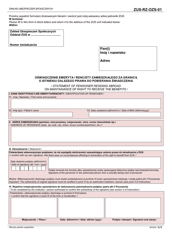 ZUS-RZ-OZS-01 (archiwalny) Oświadczenie emeryta / rencisty zamieszkałego za granicą o istnieniu dalszego prawa do pobierania świadczenia (wersja polsko-angielska)