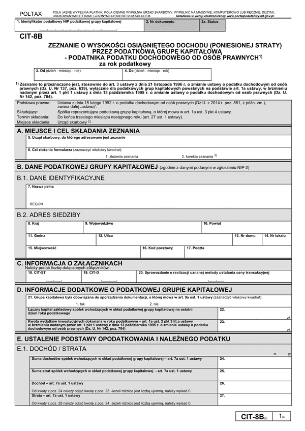CIT-8B (8) (archiwalny) Zeznanie o wysokości osiągniętego dochodu (poniesionej straty) przez podatkową grupę kapitałową - podatnika podatku dochodowego od osób prawnych