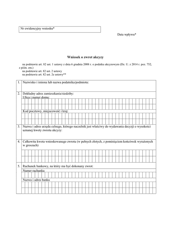 WoZA (archiwalny) Wniosek o zwrot akcyzy