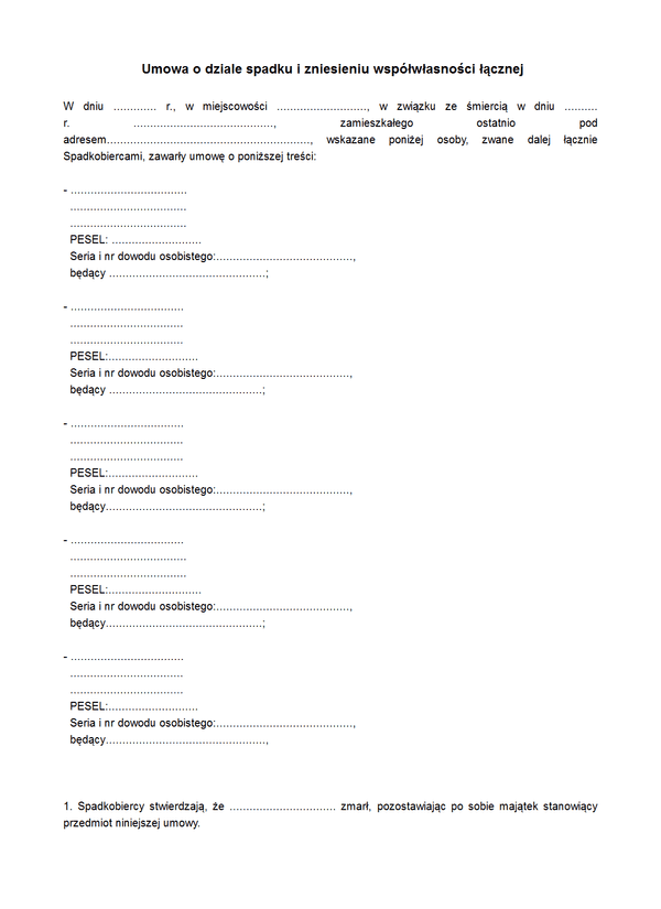 UoSiZW Umowa o dziale spadku i zniesieniu współwłasności łącznej
