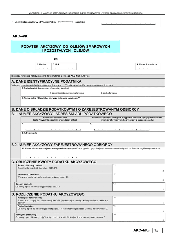 AKC-4/K (5) (archiwalny) Podatek akcyzowy od olejów smarowych i pozostałych olejów