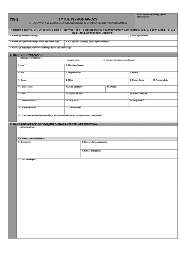 TW-2 (od 07.01.2015) (archiwalny) Tytuł wykonawczy stosowany w egzekucji obowiązków o charakterze niepieniężnym