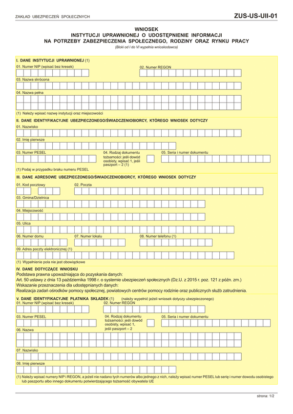 ZUS-US-UII-01 (archiwalny) Wniosek instytucji uprawnionej z prośbą o udostępnienie informacji na potrzeby zabezpieczenia społecznego, rodziny oraz rynku pracy