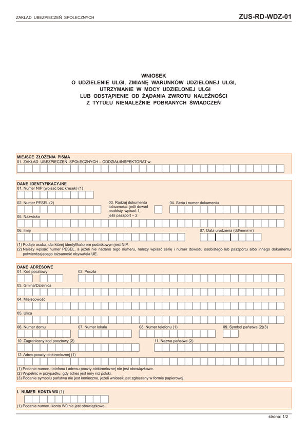 ZUS-RD-WDZ-01 (archiwalny) Wniosek o udzielenie ulgi lub odstąpienie od żądania zwrotu należności z tytułu nienależnie pobranych świadczeń