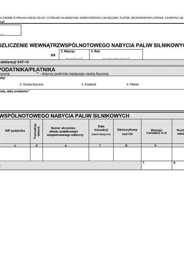 VAT-14/A (1) (archiwalny) Rozliczenie wewnątrzwspólnotowego nabycia paliw silnikowych