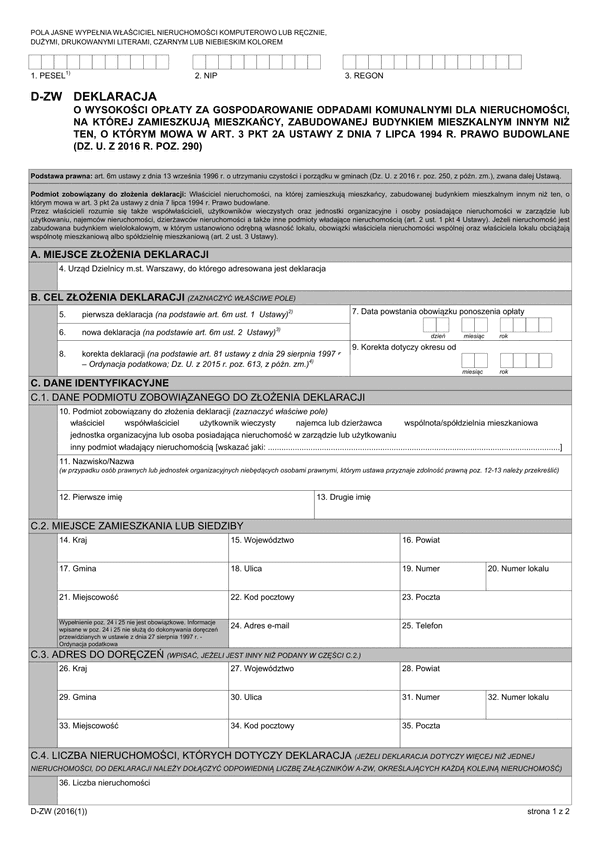 D–ZW (archiwalny) Deklaracja o wysokości opłaty za gospodarowanie odpadami komunalnymi dla nieruchomości, na której zamieszkują mieszkańcy, zabudowanej budynkiem mieszkalnym innym niż ten, o którym mowa w art. 3 pkt 2a ustawy z dnia 7 lipca 1994 r. prawo