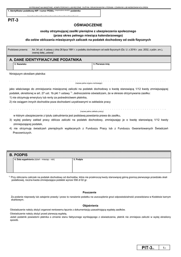 PIT-3 (5) (archiwalny) (2017-2018) Oświadczenie osoby otrzymującej zasiłki pieniężne z ubezpieczenia społecznego (przez okres pełnego miesiąca kalendarzowego) dla celów obliczania miesięcznych zaliczek na podatek dochodowy od osób fizycznych