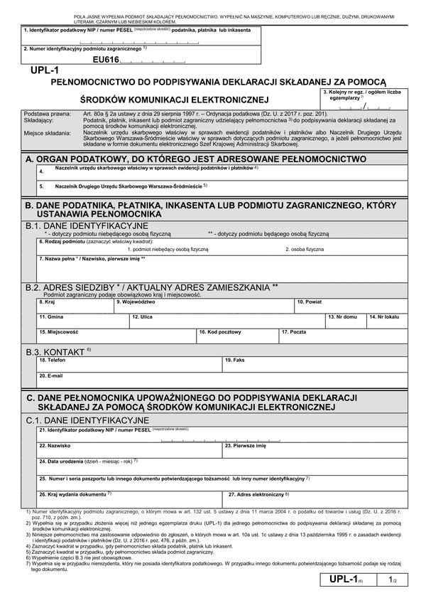 UPL-1 (6) (archiwalny) (od III 2017) Pełnomocnictwo do podpisywania deklaracji składanej za pomocą środków komunikacji elektronicznej