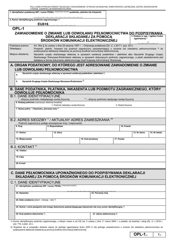 OPL-1 (5) (archiwalny) (od III 2017) Zawiadomienie o odwołaniu pełnomocnictwa do podpisywania deklaracji składanej za pomocą środków komunikacji elektronicznej