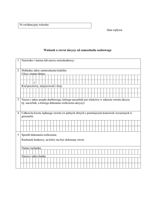 WoZASO (archiwalny) Wniosek o zwrot akcyzy od samochodu osobowego