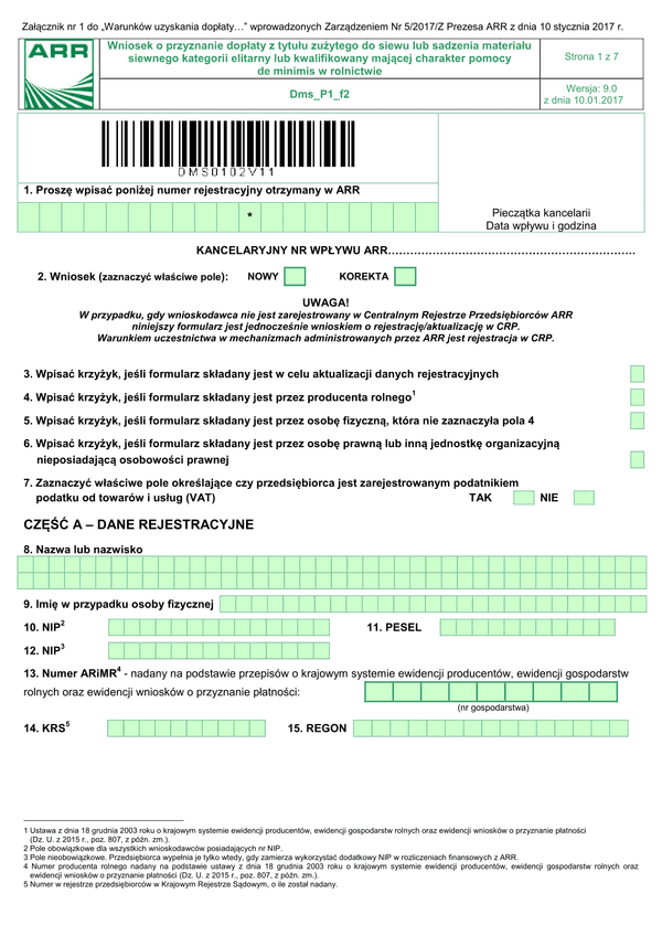 Dms_P1_f2 (archiwalny) Wniosek o przyznanie dopłaty z tytułu zużytego do siewu lub sadzenia materiału siewnego kategorii elitarny lub kwalifikowany mającej charakter pomocy de minimis w rolnictwie