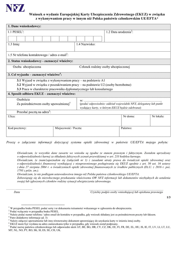 EKUZ (prac) (archiwalny) Wniosek o wydanie Europejskiej Karty Ubezpieczenia Zdrowotnego (EKUZ) w związku z wykonywaniem pracy w innym niż Polska państwie członkowskim UE/EFTA