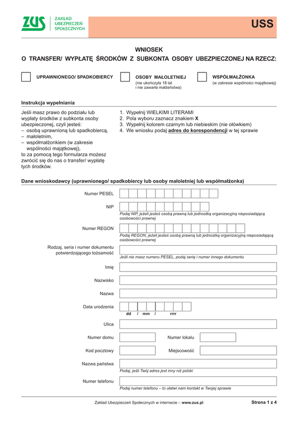ZUS USS (archiwalny) Wniosek o transfer/wypłatę środków z subkonta osoby ubezpieczonej na rzecz uprawnionego/spadkodawcy/osoby małoletniej/współmałżonka