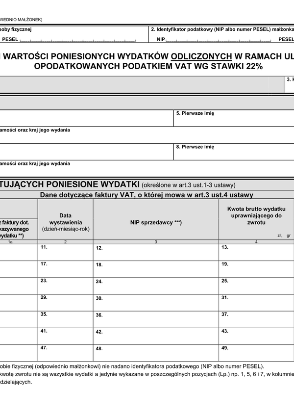 VZM-1/A (4) (od 2014) Wykaz faktur i wartości poniesionych wydatków odliczonych w ramach ulg mieszkaniowych, opodatkowanych podatkiem VAT wg stawki 22%