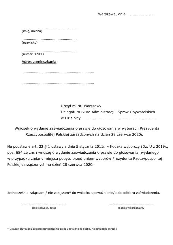 WWZPGWP-Wa (archiwalny) Wniosek o wydanie zaświadczenia o prawie do głosowania w wyborach Prezydenta Rzeczypospolitej Polskiej w dniu 28 czerwca 2020 r. Warszawa