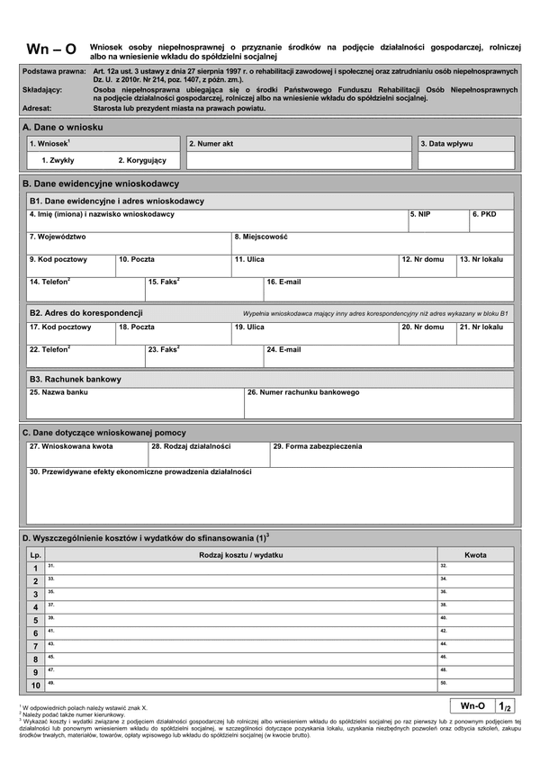 PFRON WN-O (archiwalny) Wniosek osoby niepełnosprawnej o przyznanie środków na podjęcie działalności gospodarczej, rolniczej albo na wniesienie wkładu do spółdzielni socjalnej