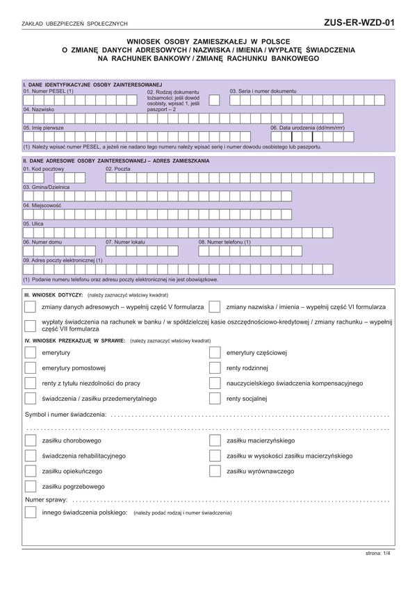 ZUS-ER-WZD-01 (archiwalny) Wniosek osoby zamieszkałej w Polsce o zmianę danych adresowych / nazwiska / imienia / wypłatę świadczenia na rachunek bankowy / zmianę rachunku bankowego