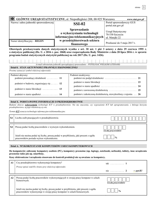 GUS SSI-02 (archiwalny) Sprawozdanie o wykorzystaniu technologii informacyjno-telekomunikacyjnych w przedsiębiorstwach sektora finansowego