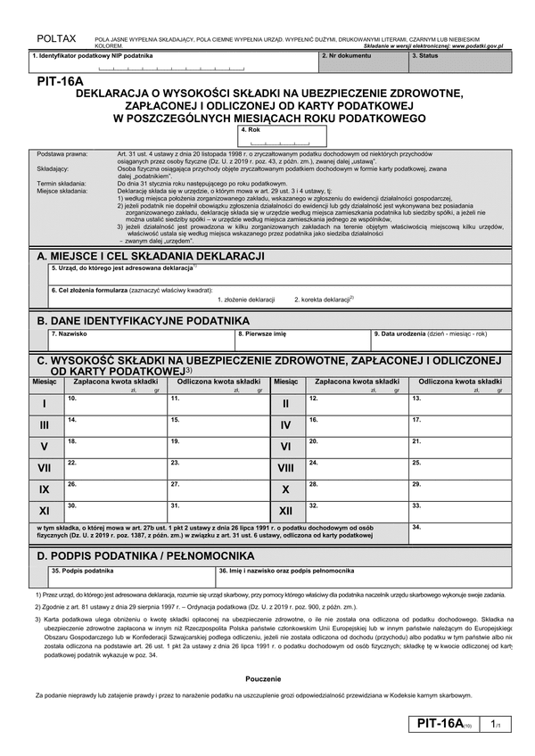 PIT-16A (10) (archiwalny) (2019) Deklaracja o wysokości składki na ubezpieczenie zdrowotne, zapłaconej i odliczonej od karty podatkowej w poszczególnych miesiącach roku podatkowego 