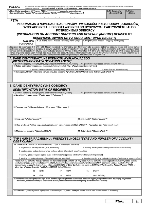 IFT/A (4) (2012, 2013, 2014) (archiwalny) Informacja o numerach rachunków i wysokości przychodów (dochodów) wypłaconych lub postawionych do dyspozycji faktycznemu albo pośredniemu odbiorcy 