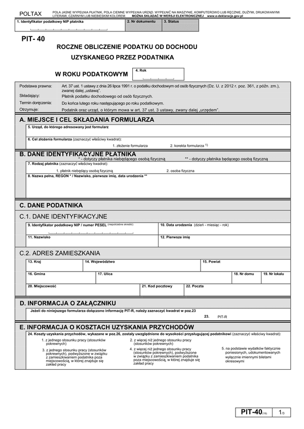 PIT-40 (19) (2013) (archiwalny) Roczne obliczenie podatku od dochodu uzyskanego przez podatnika w roku podatkowym