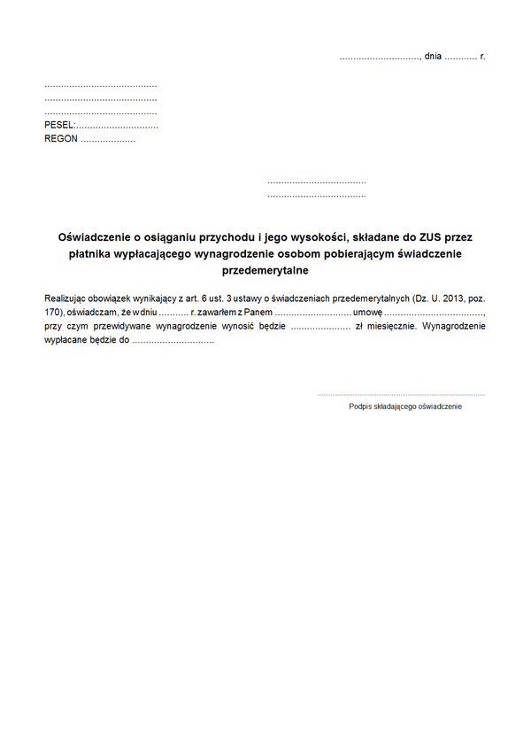 OOPSPP ZUS Oświadczenie o osiąganiu przychodu i jego wysokości składane do ZUS przez płatnika / pracodawcę / zleceniodawcę / jednostkę organizacyjną w związku z wynagrodzeniem wypłacanym osobom pobierającym świadczenie przedemerytalne