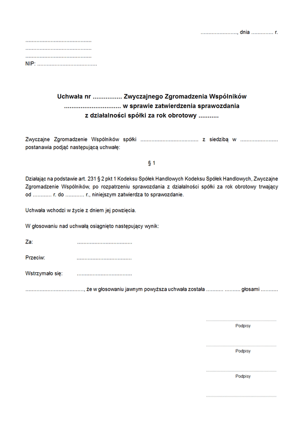 UZPSD Uchwała Zwyczajnego Zgromadzenia Wspólników spółki z ograniczoną odpowiedzialnością w sprawie zatwierdzenia sprawozdania z działalności spółki za rok obrotowy