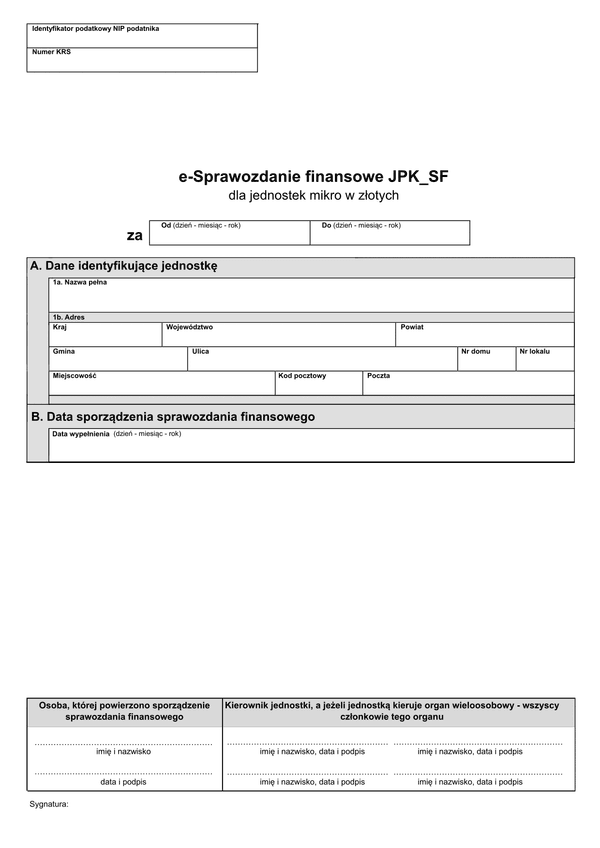 SFJMIZ (1) (archiwalny) e-Sprawozdanie finansowe JPK_SF dla jednostek mikro w złotych zgodnie z Załącznikiem Nr 4 do ustawy o rachunkowości - z wysyłką JPK_SF (1) 