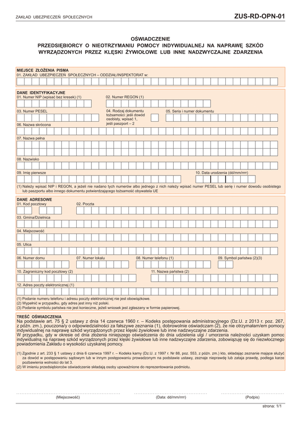 ZUS-RD-OPN-01 (archiwalny) Oświadczenie przedsiębiorcy o nieotrzymaniu pomocy indywidualnej na naprawę szkód wyrządzonych przez klęski żywiołowe lub inne nadzwyczajne zdarzenia