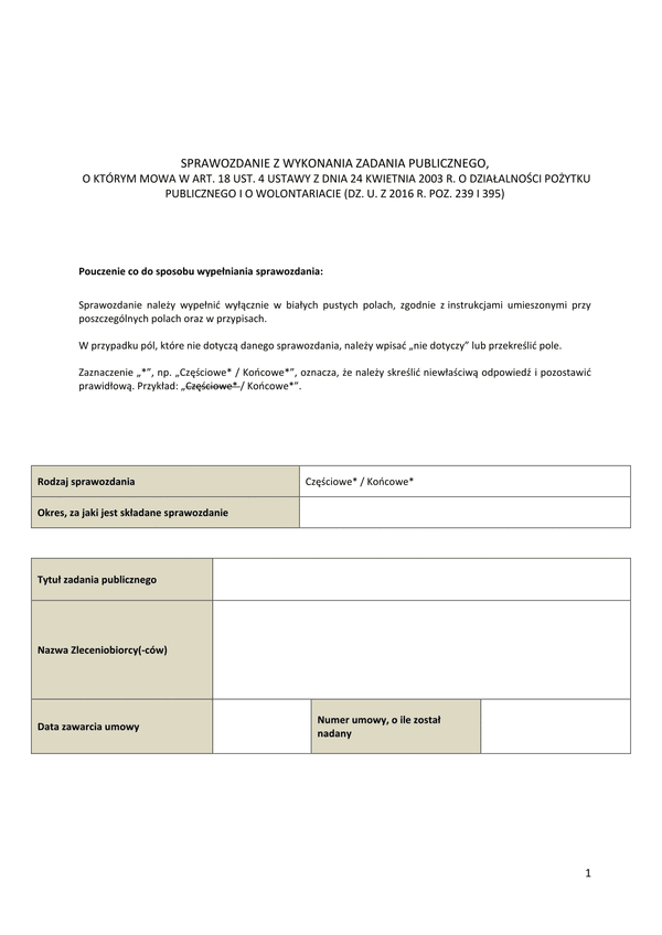 SWZP-P (archiwalny) Sprawozdanie z wykonania zadania publicznego, o którym mowa w art. 18 ust. 4 ustawy z dnia 24 kwietnia 2003 r. o działalności pożytku publicznego i o wolontariacie (Dz. U. z 2016 r. poz. 239 i 395)