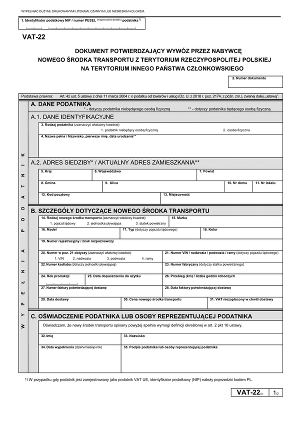 VAT-22 (3) Dokument potwierdzający wywóz przez nabywcę nowego środka transportu z terytorium Rzeczypospolitej Polskiej na terytorium innego państwa członkowskiego