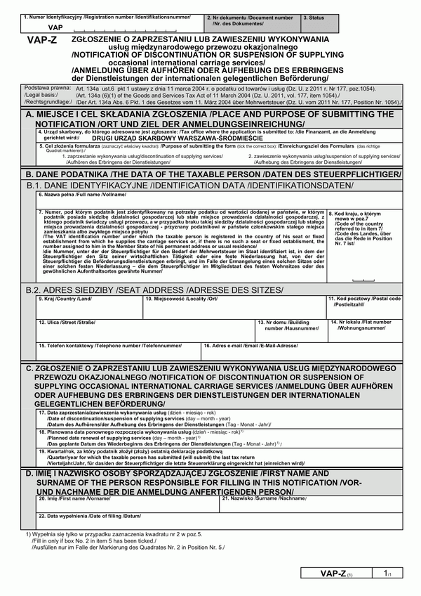 VAP-Z (1) Zgłoszenie o zaprzestaniu lub zawieszeniu wykonywania usług międzynarodowego przewozu okazjonalnego - Notification of discontinuation or suspension of supplying occasional international carriage services - Anmeldung über Aufhören oder Aufhebung 