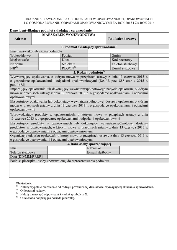 RSoP (archiwalny) Roczne sprawozdanie o produktach w opakowaniach, opakowaniach i o gospodarowaniu odpadami opakowaniowymi za rok 2015 i za rok 2016