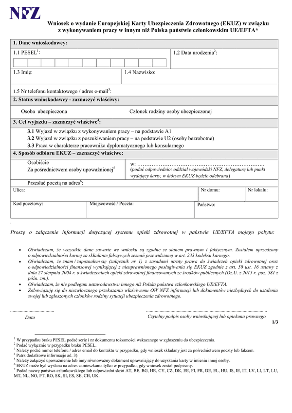 EKUZ (prac) (archiwalny) Wniosek o wydanie Europejskiej Karty Ubezpieczenia Zdrowotnego (EKUZ) w związku z wykonywaniem pracy w innym niż Polska państwie członkowskim UE/EFTA