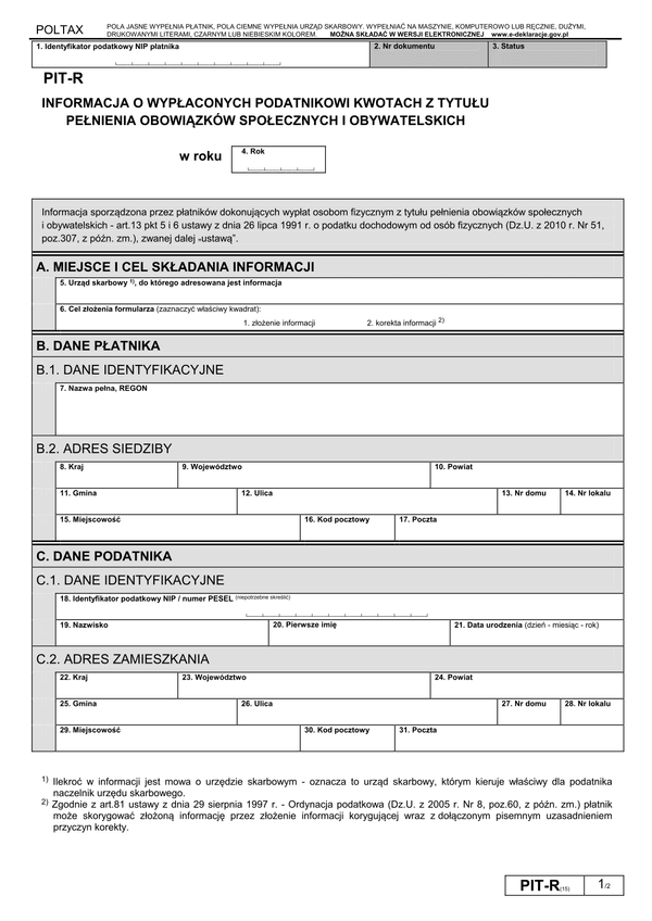PIT-R (15) (2011, 2012) (archiwalny) Informacja o wypłaconych podatnikowi kwotach z tytułu pełnienia obowiązków społecznych i obywatelskich 