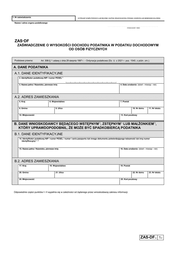 ZAS-DF (5) (archiwalny) Zaświadczenie o wysokości obrotu w podatku od towarów i usług oraz podatku akcyzowym a także dochodu podatnika w podatku dochodowym od osób fizycznych