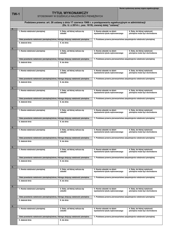 TW-1e (od 07.01.2015) (archiwalny) Tytuł wykonawczy stosowany w egzekucji należności pieniężnych - blok E. 1.