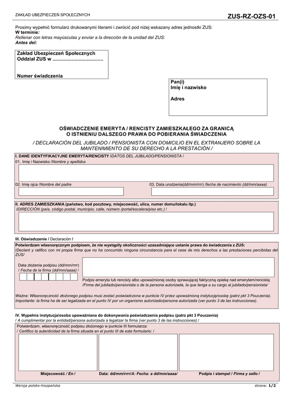 ZUS-RZ-OZS-01 (archiwalny) Oświadczenie emeryta / rencisty zamieszkałego za granicą o istnieniu dalszego prawa do pobierania świadczenia (wersja polsko-hiszpańska)