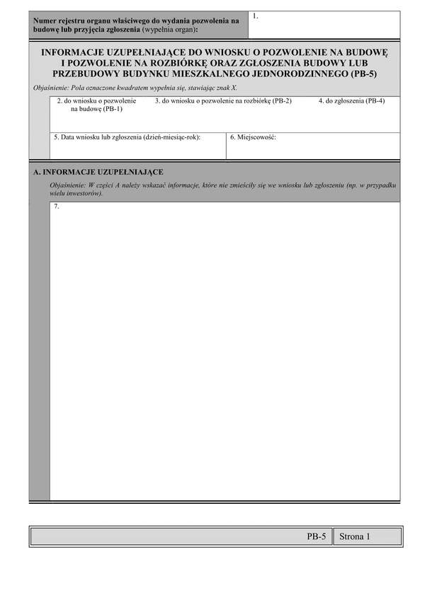 PB-5 (archiwalny) Informacje uzupełniające do wniosku o pozwolenie na budowę i pozwolenie na rozbiórkę oraz zgłoszenia budowy lub przebudowy budynku mieszkalnego jednorodzinnego