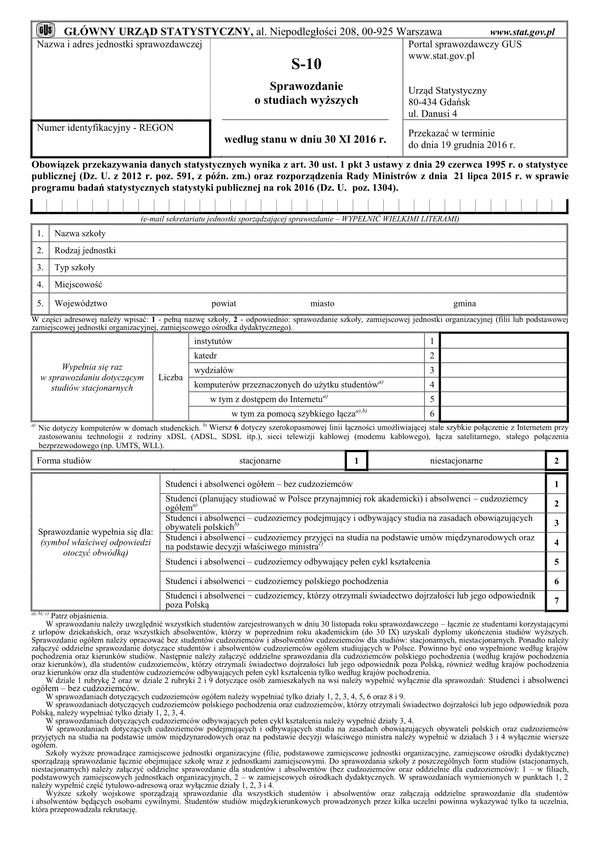 GUS S-10 (archiwalny) Sprawozdanie o studiach wyższych według stanu w dniu 30 XI 2016 r.