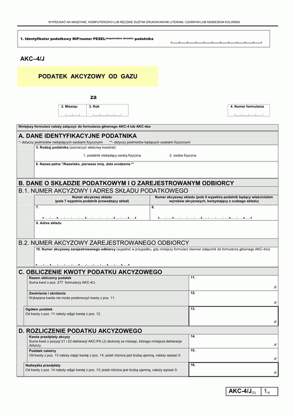 AKC-4/J (3) (od 2012) (archiwalny) Podatek akcyzowy od gazu