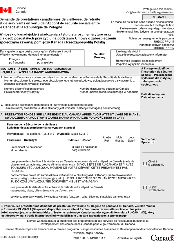 PL-CAN 1 (f) Wniosek o kanadyjskie świadczenia z tytułu starości, emeryturę oraz dla osób pozostałych przy życiu na podstawie Umowy o zabezpieczeniu społecznym zawartej pomiędzy Kanadą i Rzecząpospolitą Polską w wersji polsko-francuskiej