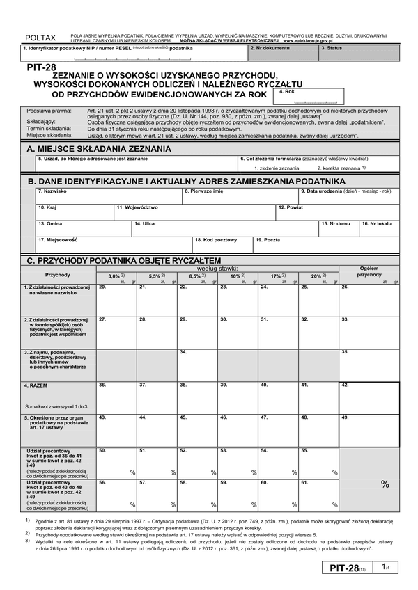 PIT-28 (17) (2013) (archiwalny) Zeznanie o wysokości uzyskanego przychodu, wysokości dokonanych odliczeń i należnego ryczałtu od przychodów ewidencjonowanych 