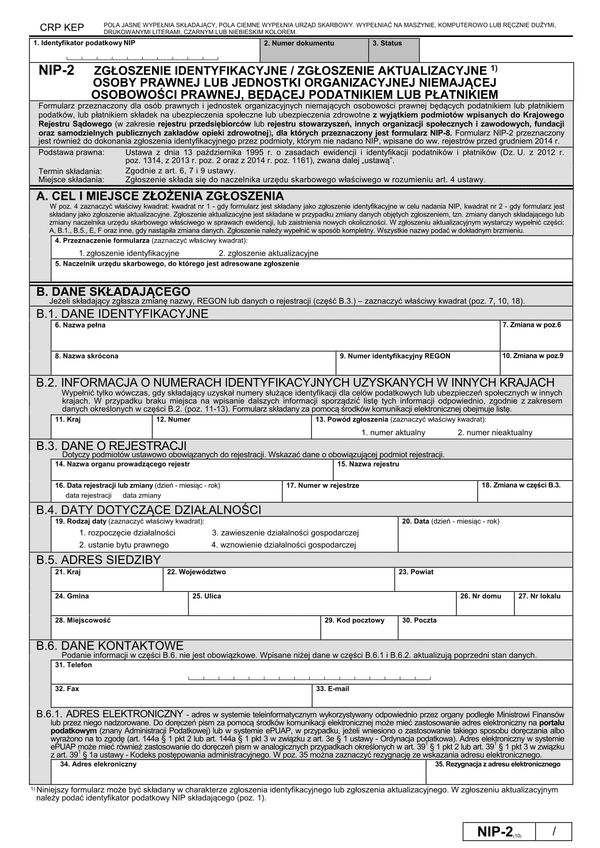 NIP-2 (10) (archiwalny) Zgłoszenie identyfikacyjne / zgłoszenie aktualizacyjne osoby prawnej lub jednostki organizacyjnej niemającej osobowości prawnej, będącej podatnikiem lub płatnikiem