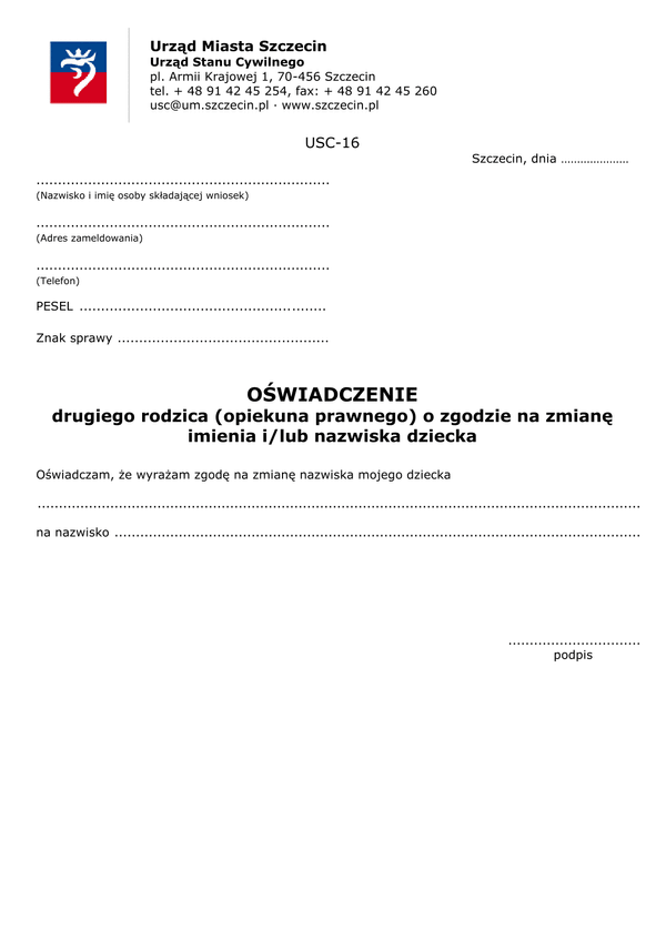 ODR-Sz Oświadczenie  drugiego rodzica (opiekuna prawnego) o zgodzie na zmianę imienia i /lub nazwiska dziecka - Szczecin