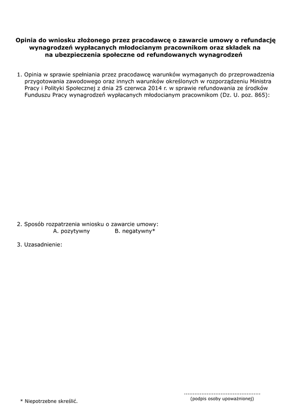 OWZUR Opinia do wniosku złożonego przez pracodawcę w sprawie zawarcia umowy o refundację wynagrodzeń wypłacanych młodocianym oraz składek na ubezpieczenia społeczne od refundowanych wynagrodzeń